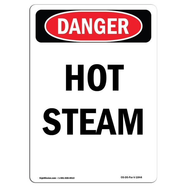 Signmission OSHA Danger Sign, Portrait Hot Steam, 5in X 3.5in Decal, 10PK, 3.5" W, 5" H, Portrait, PK10 OS-DS-D-35-V-1844-10PK